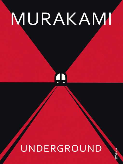 Title details for Underground by Haruki Murakami - Available